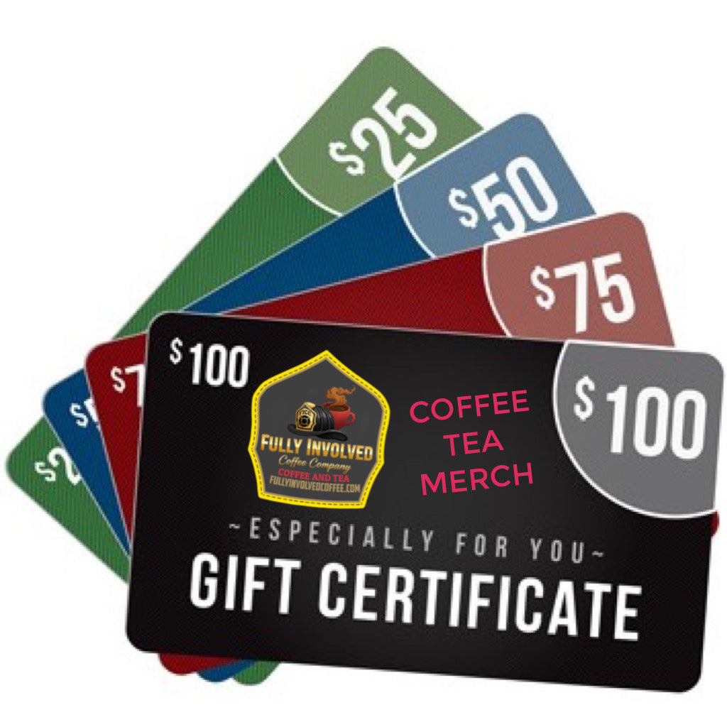 Fully Involved Coffee Company Gift Certificate